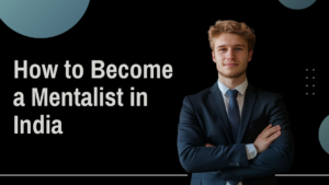 How to Become a Mentalist